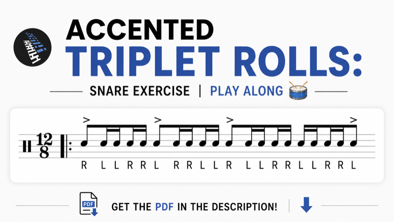 Accented Triplet Rolls: Snare Exercise Play Along