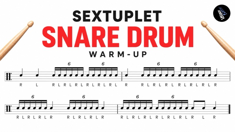 Sextuplet Snare Drum Warm-Up With Sticking
